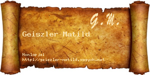 Geiszler Matild névjegykártya